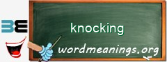 WordMeaning blackboard for knocking